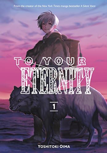 To Your Eternity 1 (TO YOUR ETERNITY GN)