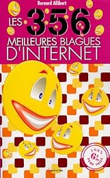 Les  356 meilleures blagues d'Internet