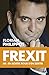Frexit : UE : en sortir pour s'en sortir by 