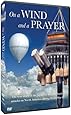 On a Wind and a Prayer