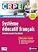 Système éducatif français - Oral 2019 - Préparation complète (Concours Professeur des écoles) 2019 (Concours professeur des écoles préparation à l'épreuve) (French Edition) by