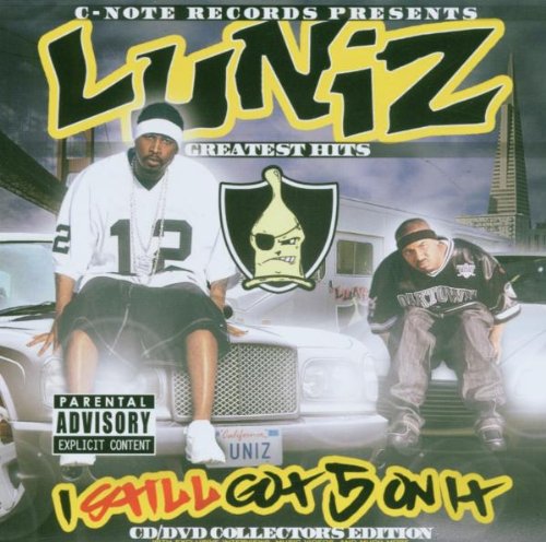 LUNIZ - I Still Got 5 On It - Zortam Music