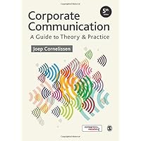 Corporate Communication: A Guide to Theory and Practice