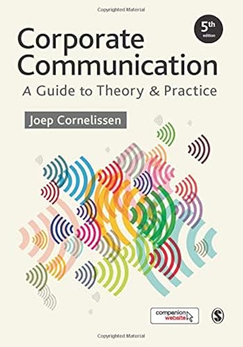 Download Corporate Communication: A Guide to Theory and Practice PDF