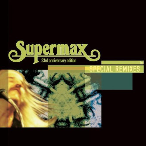 Supermax - Special Remixes - Zortam Music