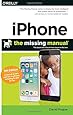 iPhone: The Missing Manual