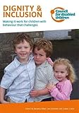 Image de Dignity & Inclusion: Making it work for children with behaviour that challenges