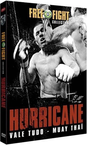 Free Fight Collection - Hurricane (Vale Tudo - Muay Thaï)