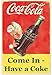 EffortLife Coca Cola Come in Have A Coke Retro Wall Decor Vintage Bar Signs Tin Sign 12 X 8 Inch