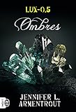 Lux (Tome 0.5) - Ombres (French Edition) by 