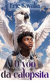 Livro O voo da calopsita
