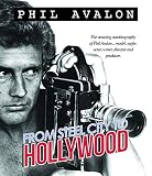 From Steel City To Hollywood by