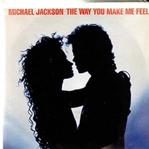 Michael Jackson The Way You Make Me Feel Michael Jackson 45 Rpm Single Ps 1987 Music