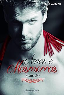 Livro Amos e masmorras III: a missão