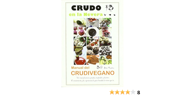 Crudo En La Nevera : Ana Moreno, Ana Moreno: Amazon.es: Libros