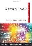 Astrology, Plain & Simple: The Only Book You'll Ever Need by Cass Jackson, Janie Jackson