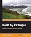 Swift by Example by Giordano Scalzo
