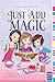Just Add Magic (1)