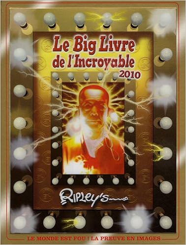 Le Big Livre De L Incroyable Amazon Fr Ripley S Livres Le Big Livre De L Incroyable Amazon Fr Ripley S Livres