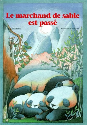 Le  marchand de sable est passé