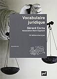 Vocabulaire juridique (10e édition) by 