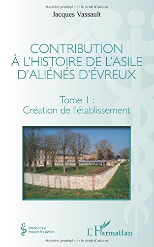 Télécharger Contribution à Lhistoire De Lasile Daliénés D - 