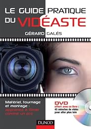 Le  guide pratique du vidéaste