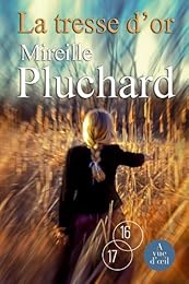 La  tresse d'or