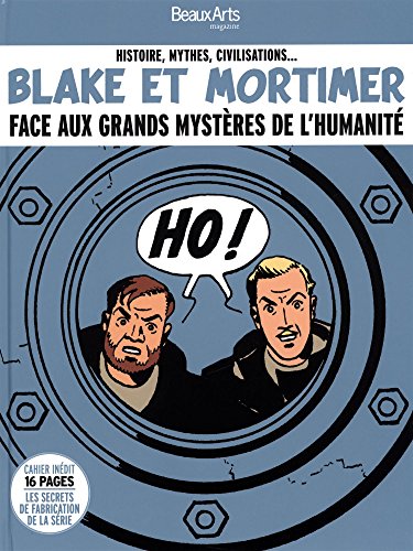 Download Blake et Mortimer face aux grands mystères de l'humanité