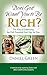 Does God Want You to Be Rich?: The Key to Unlocking the Full Potential God Has for You by Daniel Green