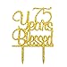 Firefairy(TM) 75 Years Blessed Acrylic Cake Topper 75th Birthday Anniversary Party Decoration Supplies(Gold)