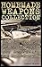 Homemade Weapons Collection: How to Create Basic Weapons for Surviving and Self-Defense: (Self-Defense, Survival Skills) (Survival Book Book 1)