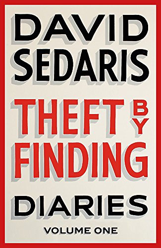 Theft by Finding: Diaries: Volume One