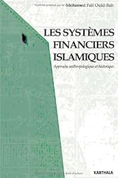 Les  systèmes financiers islamiques