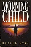 Morning Child by 