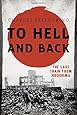 To Hell and Back: The Last Train from Hiroshima (Asia/Pacific/Perspectives)