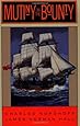 Mutiny on the Bounty: A Novel
