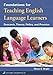 Foundations for Teaching English Language Learners: Research, Theory, Policy, and Practice