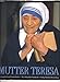 Mutter Teresa