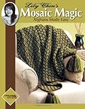 Lily Chin's Mosaic Magic Afghans (Leisure Arts #4229) by Lily Chin