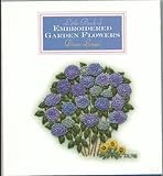 Embroidered Garden Flowers (Milner Craft Series) by 