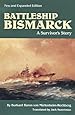 Battleship Bismarck: A Survivor's Story, New and Expanded Edition (Bluejacket Books)