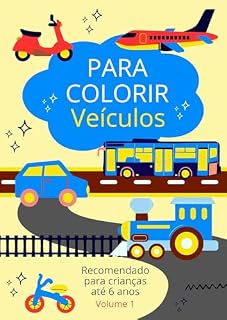 Livro Para Colorir: Veículos