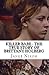 Killer Babe : The True Story of Brittany Holberg