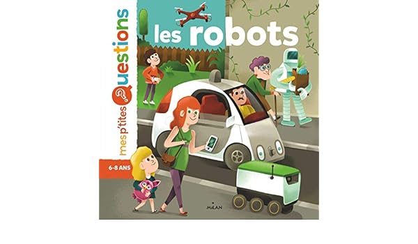 Amazon Com Les Robots Et L Ia Ancien Robots Abandon Mes