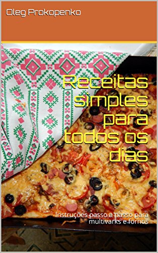 Amazoncom Receitas Simples Para Todos Os Dias Instruções Amazoncom Receitas Simples Para Todos Os Dias Instruções
