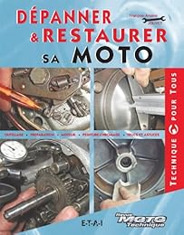 Dépanner & restaurer sa moto