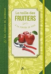 La  taille des fruitiers