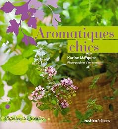 Aromatiques chics