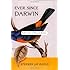 Ever Since Darwin: Reflections in Natural History